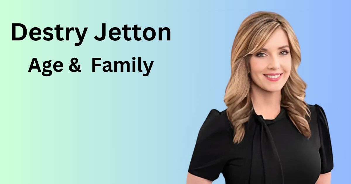 destry-jetton-age