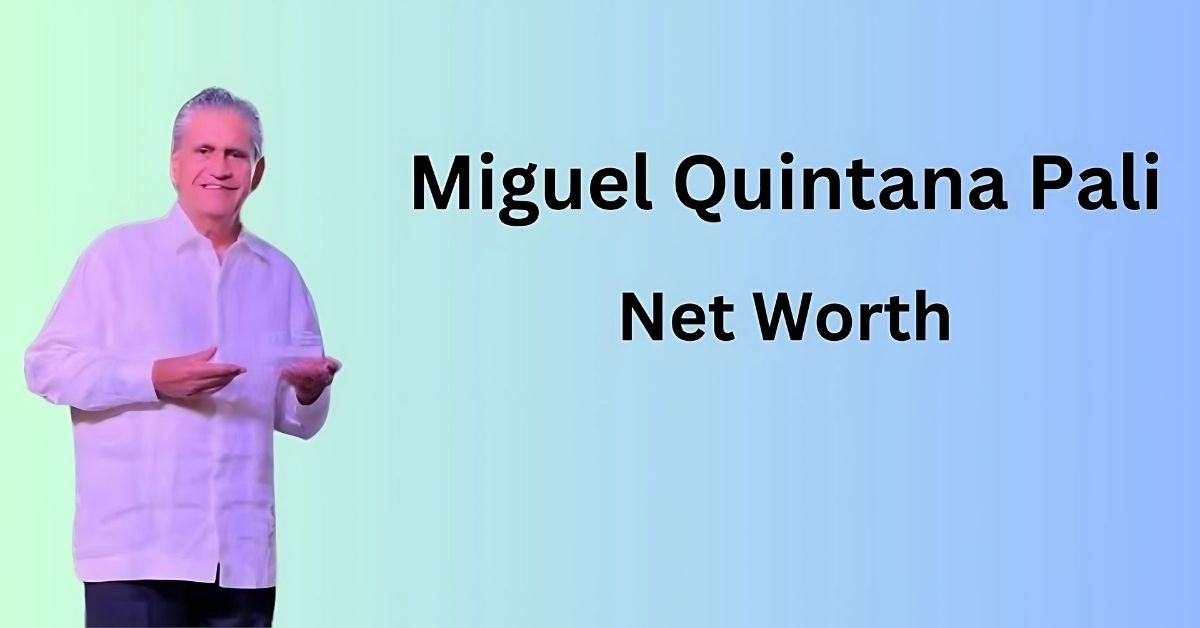 miguel-quintana-pali-net-worth/